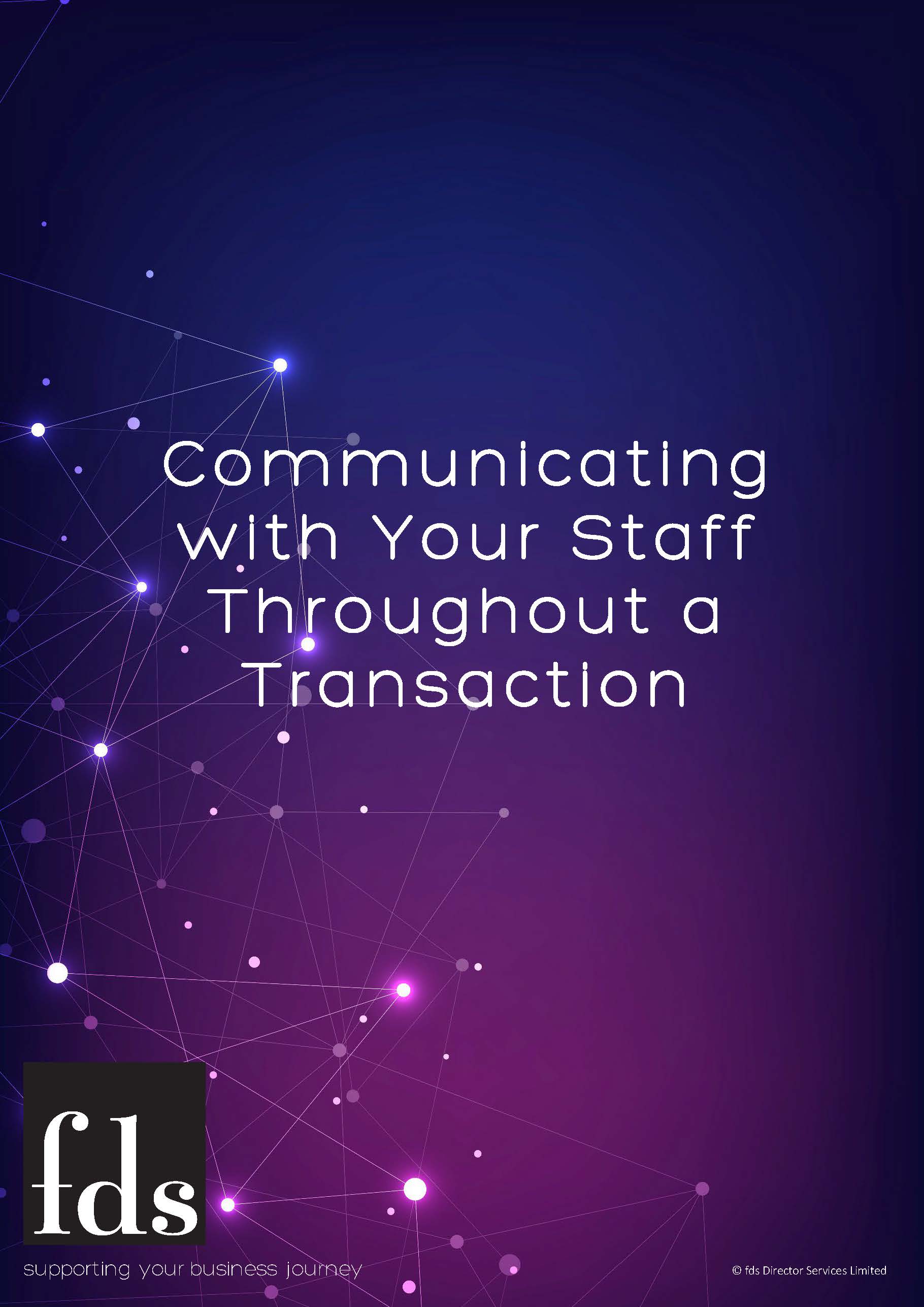Communicating with Your Staff Throughout a Transaction