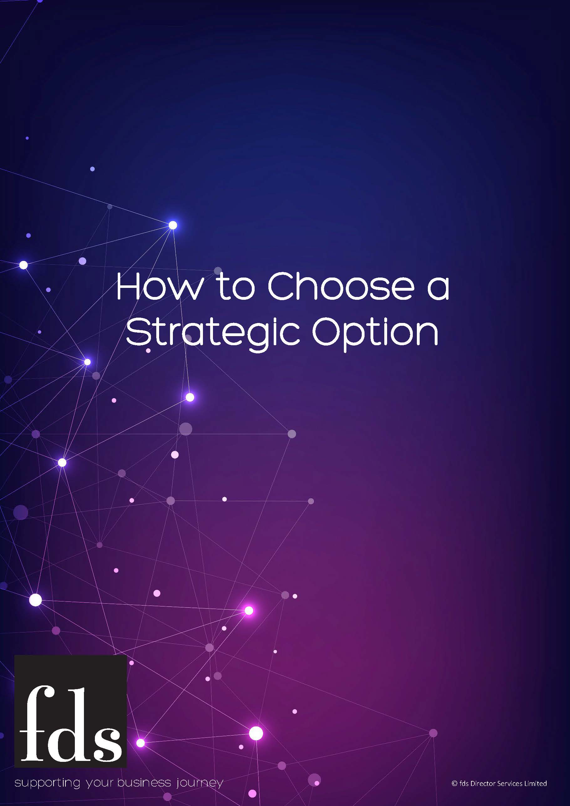 How To Choose a Strategic Option