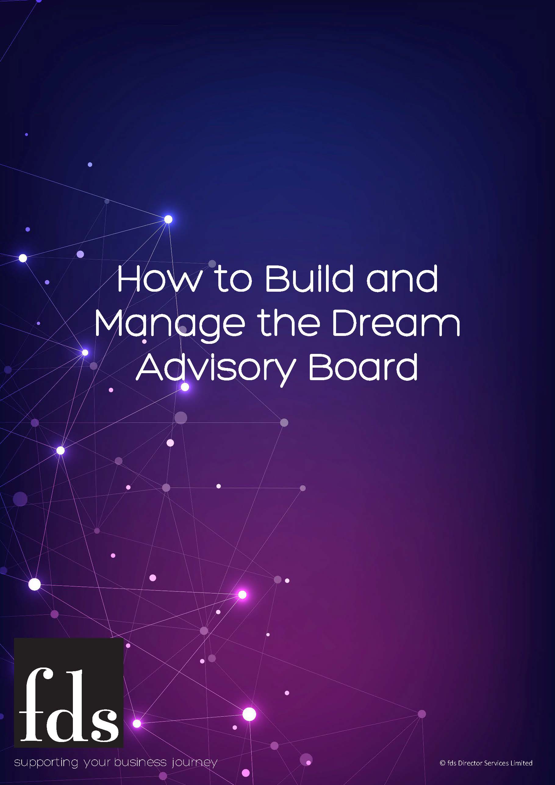 How to Build and Manage the Dream Advisory Board