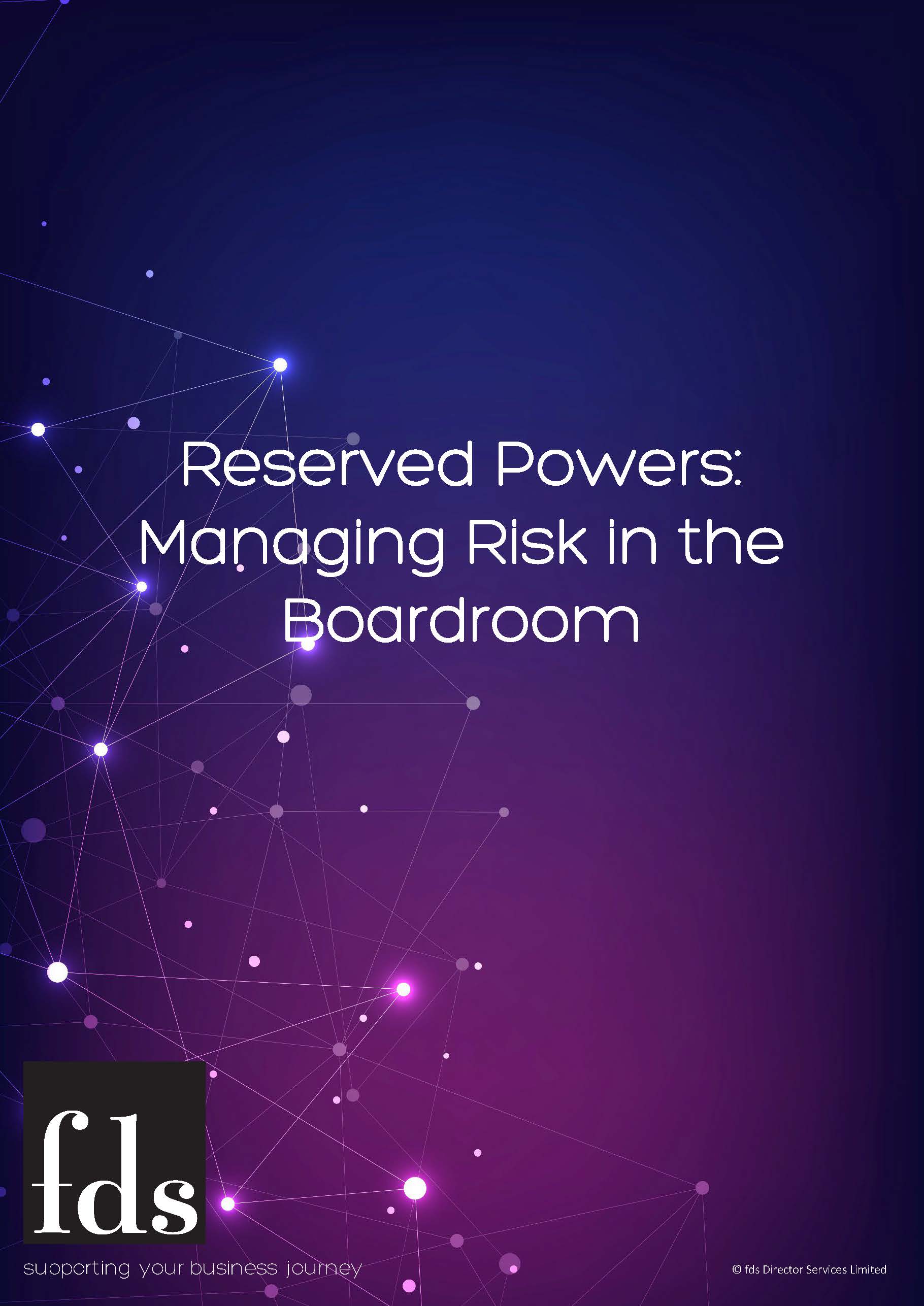Reserved Powers: Managing Risk in the Boardroom