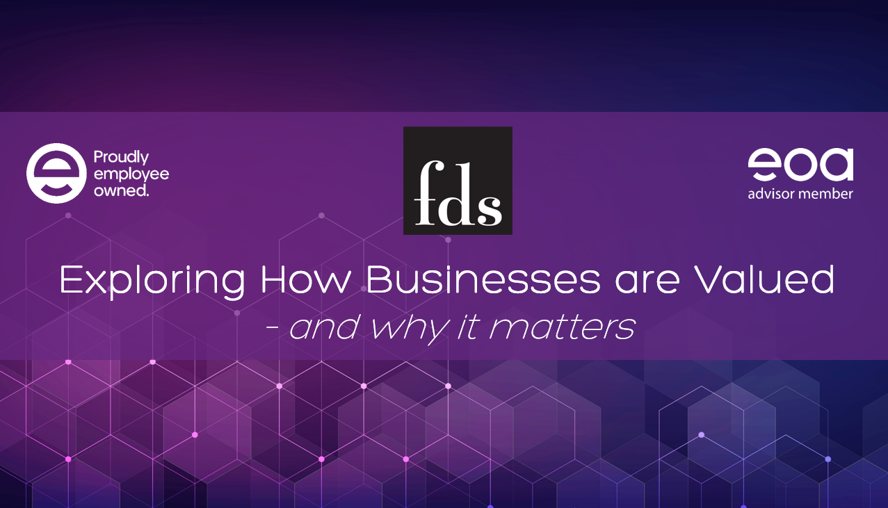 Exploring How Businesses are Valued Webinar